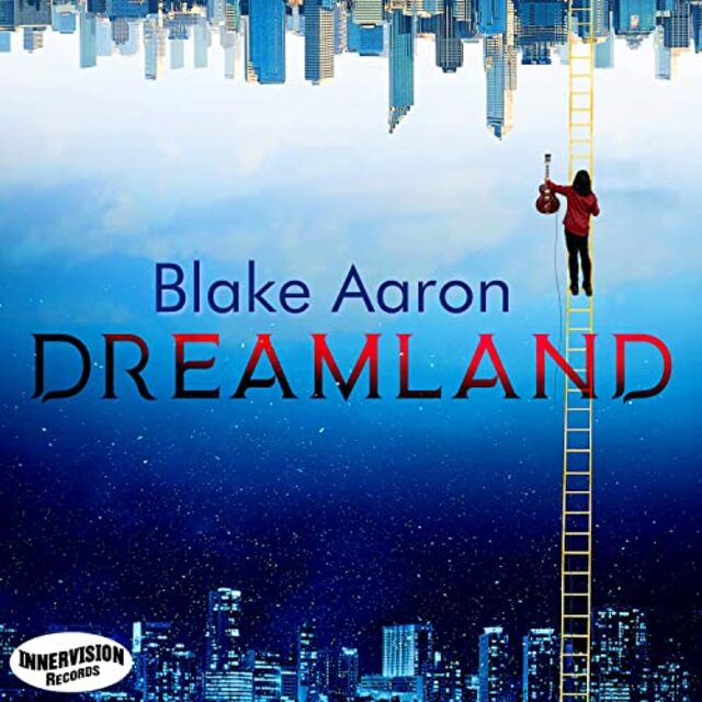 blake-aaron-dreamland
