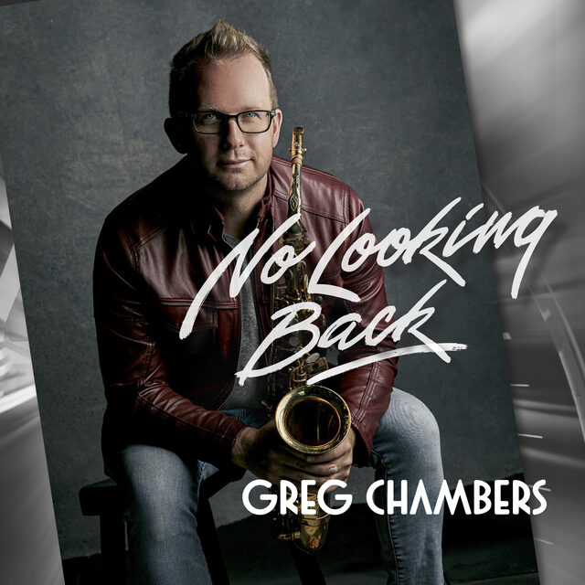 Greg-Chambers-No-Looking-Back