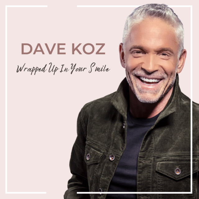 Dave-Koz-Wrapped-Up-In-Your-Smile-cover-art