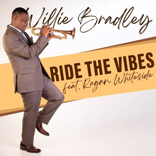 Willie-Bradley-Ride-The-Vibes-cover-art